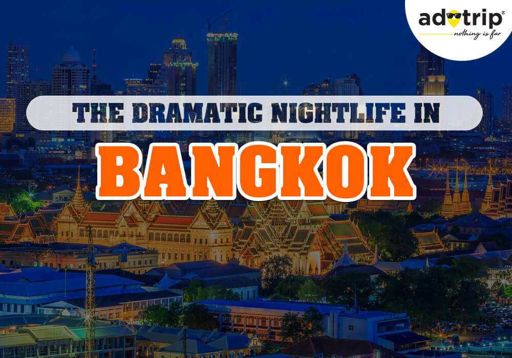 Nightlife Places in Bangkok